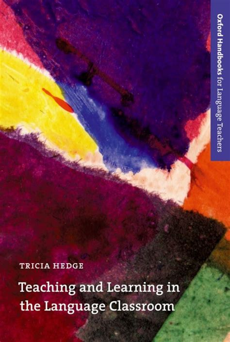 Teaching and Learning in the Language Classroom (Oxford Handbooks for Language Teachers Series) Ebook Reader